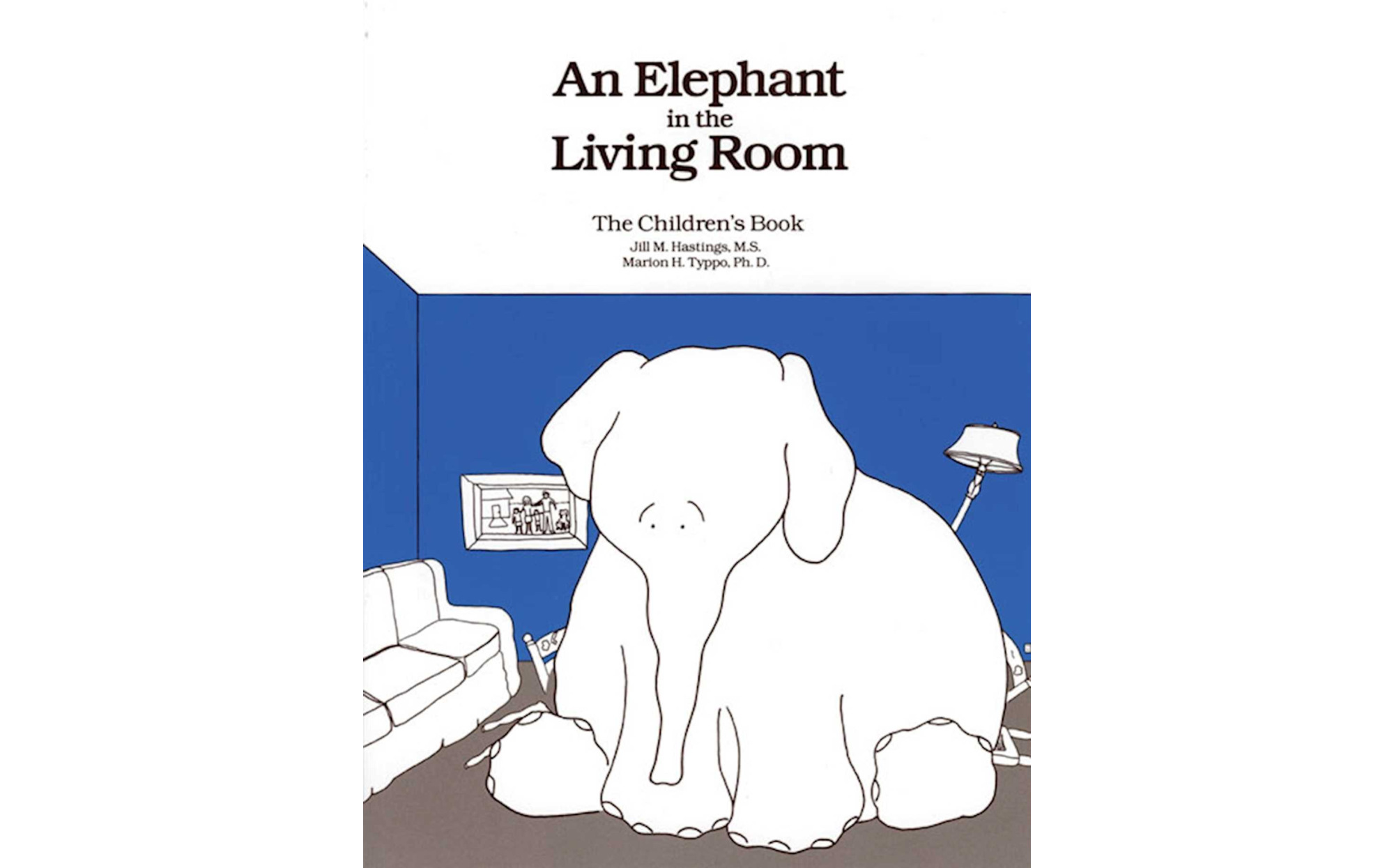 Elephant In The Living Room A Children