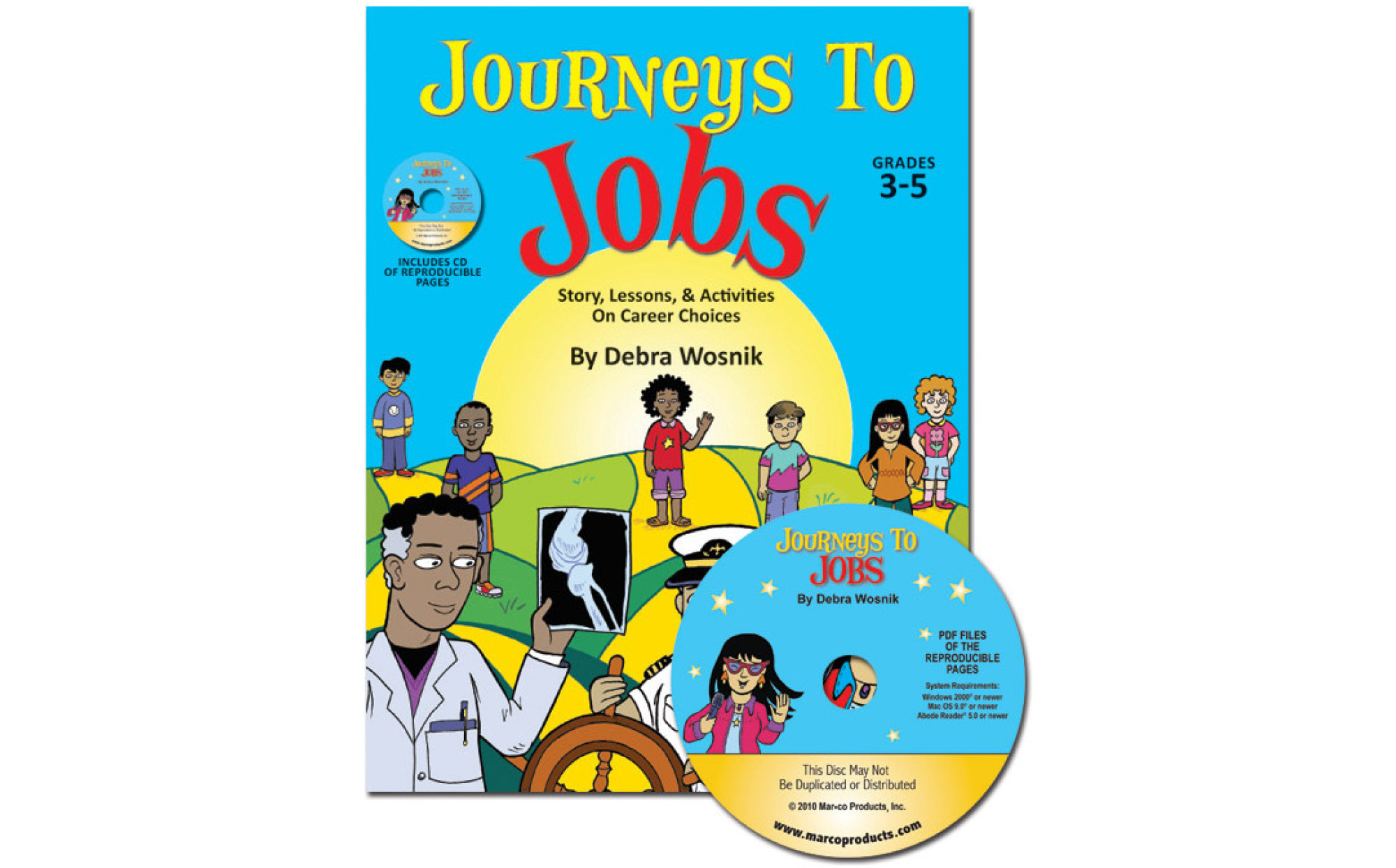 Journeys to Jobs Story, Lessons, & Activities on Career Choices