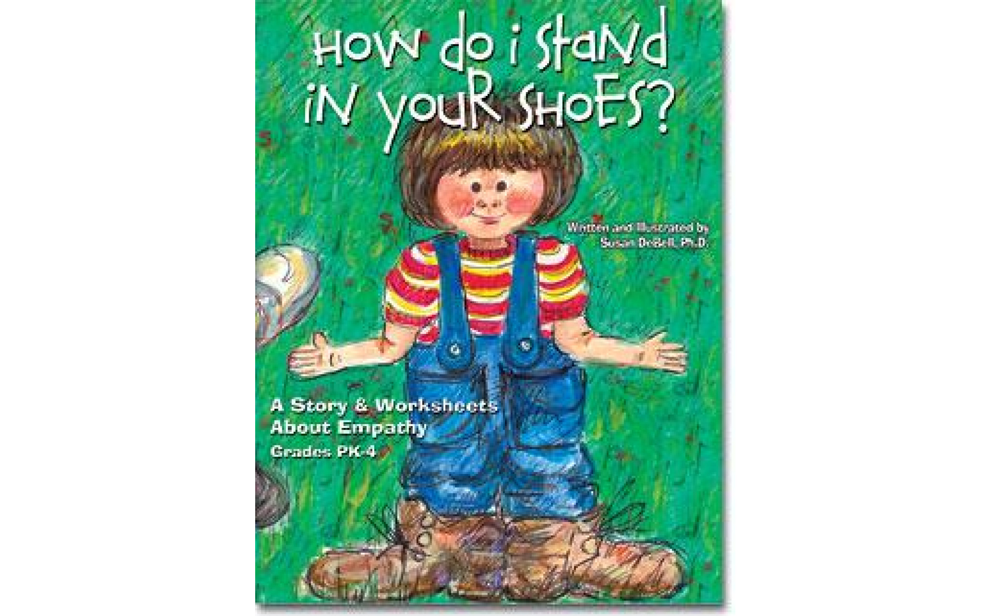 How Do I Stand In Your Shoes? (Empathy) Books
