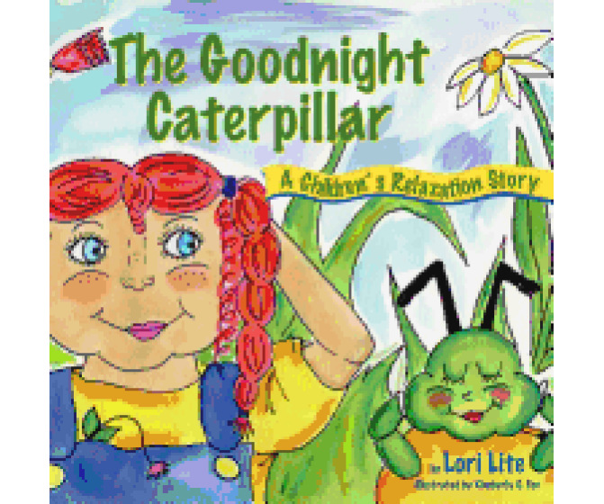 The Goodnight Caterpillar: A Children's Relaxation Story