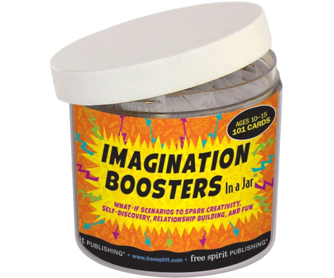 Imagination Boosters In a Jar: What-If Scenarios to Spark Creativity, Self-Discovery, Relationship Building, and Fun