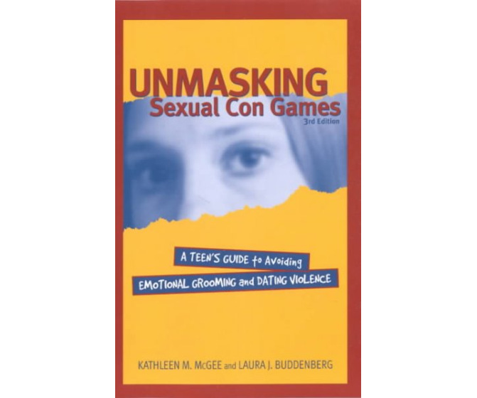 Unmasking Sexual Con Games: A Teen's Guide