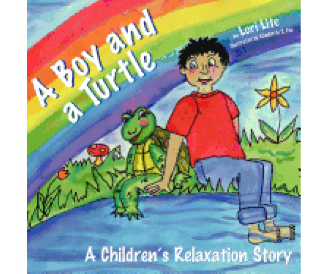 A Boy and a Turtle: A Relaxation Story