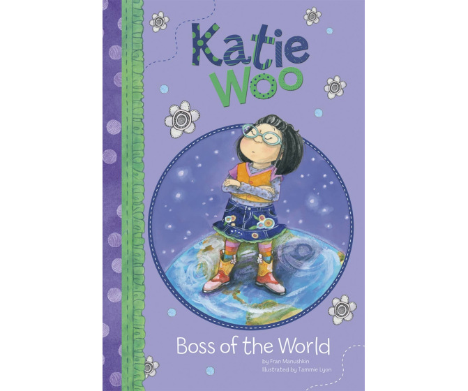 Katie Woo: Boss of the World