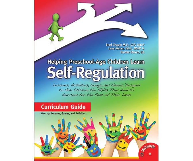 Helping Preschool-Age Children Learn Self-Regulation