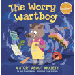 The Worry Warthog: A Story About Anxiety