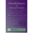 Mindfulness in Clinical Practice with Audio CD