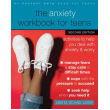 The Anxiety Workbook for Teens: Activities to Help You Deal With Anxiety & Worry (2nd Edition)