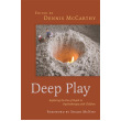 Deep Play: Exploring the Use of Depth in Psychotherapy with Children