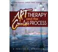 Art Therapy and the Creative Process: A Practical Approach