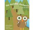 The Invisible Backpack: Owl Pal Series
