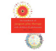 The Handbook of Jungian Play Therapy with Children and Adolescents