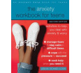 The Anxiety Workbook for Teens: Activities to Help You Deal With Anxiety & Worry (2nd Edition)