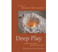 Deep Play: Exploring the Use of Depth in Psychotherapy with Children