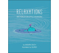 Relaxations: Big Tools for Little Warriors
