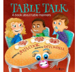 Table Talk: A Book About Table Manners